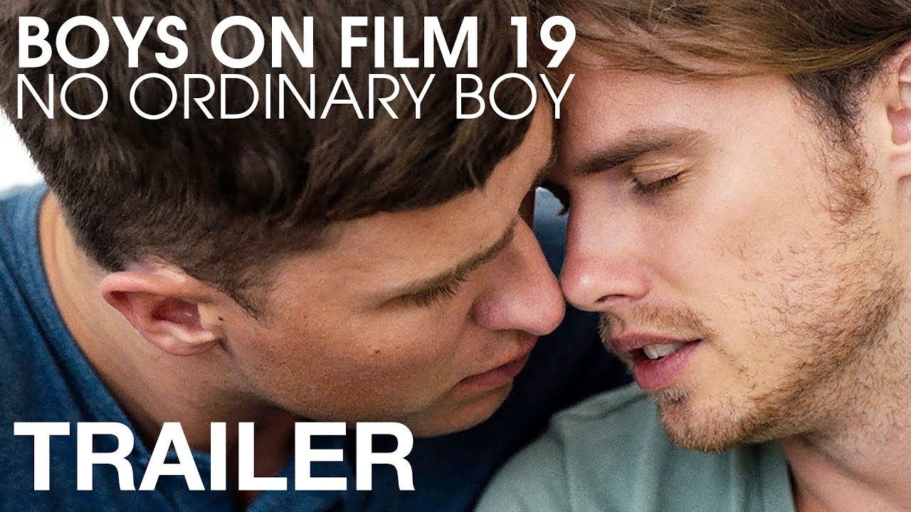 Boys On Film 19: No Ordinary Boy Trailer Thumbnail