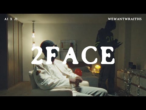 A1 x J1 - 2 Face (Official Video) ft. Wewantwraiths
