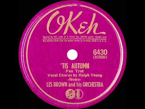1941 Les Brown - ‘Tis Autumn (Ralph Young, vocal)