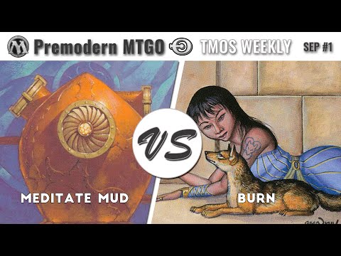 TMOS Biweekly Sep #1 - Round 1 - Meditate MUD vs Burn