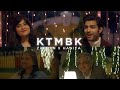 KTMBK - Zaeden feat Hanita Bhambri (Official Music Video)
