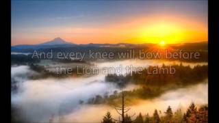 Lion and the Lamb - Bethel Lyrics