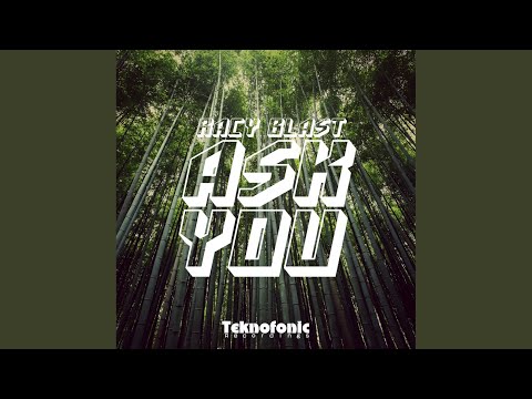 Ask You (Original Mix)