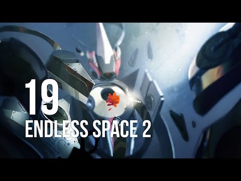 Endless Space 2 - Let's Play - 19