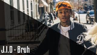 J.I.D - Bruh (Bass Boosted)