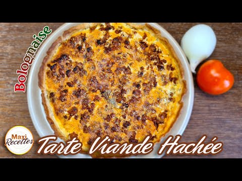 Tarte Viande Hachée façon Bolognaise Recette Facile et Rapide