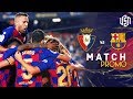Osasuna vs FC Barcelona 2-2 - Match Promo - Laliga Promo - 31/08/2019 | HD
