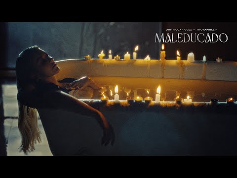 Luis R Conriquez, Tito Double P - MALEDUCADO [Video Oficial]