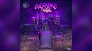Everything I Have Music Video