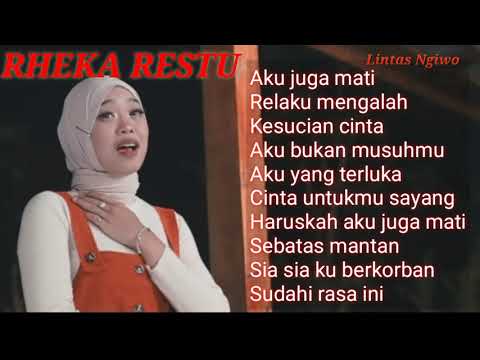 rheka restu|| kumpulan lagu terpopuler rheka restu