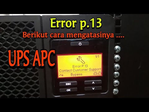 Ups APC error p.13 - berikut cara mengatasinya | Vlog 47