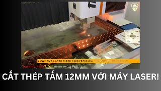 Dùng máy laser cắt thép dày 12mm quá đơn giản! IRONWOOD IR-3015F/3