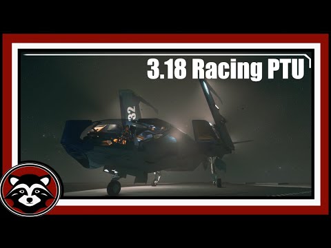 Star Citizen: 3.18 PTU Racing Lorevile