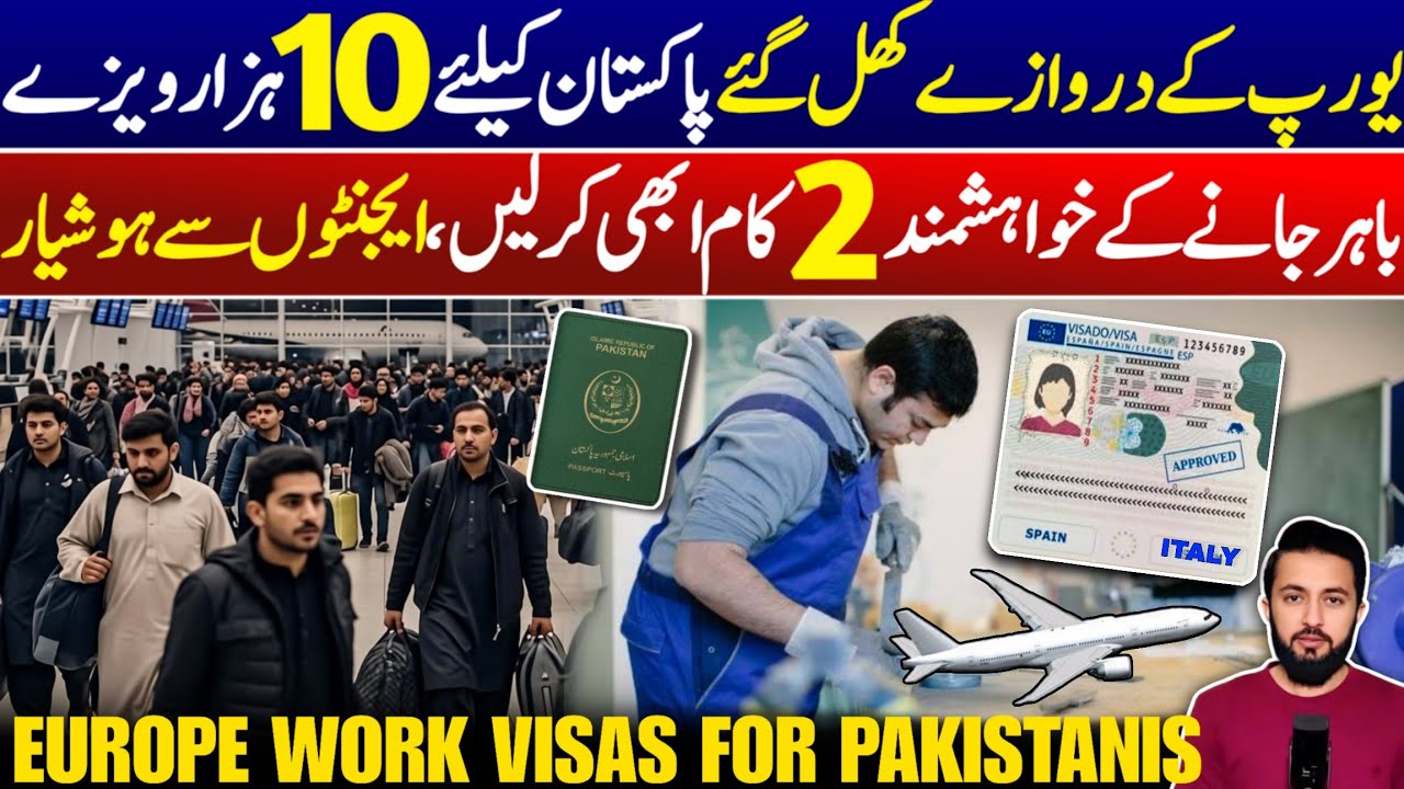 Europe 10 Thousand Work Visas for Pakistani Labours - Jobs in Italy Overseas Ministry Announcement