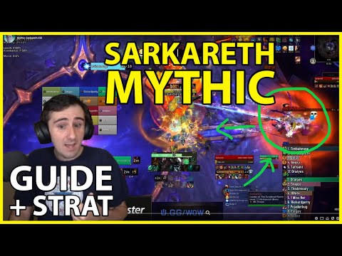 Guide: Mythic Sarkareth Strategy!