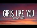 Maroon 5 - Girls Like You (Lyrics) ft. Cardi B