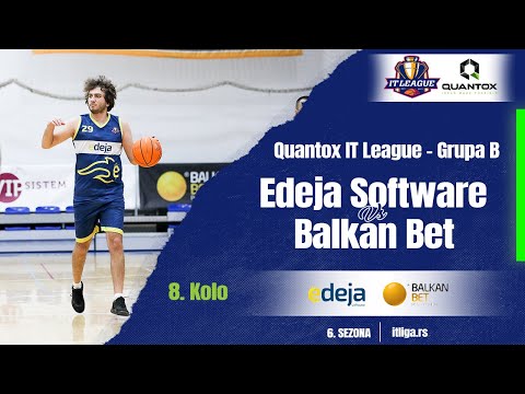 05.02.2023 QUANTOX IT LIGA Grupa B 20:30 EDEJA SOFTWARE - BALKAN BET