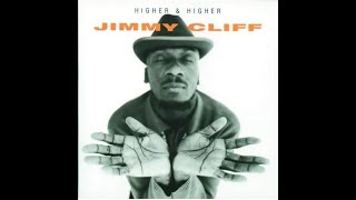 &quot;Your Love Keeps Lifting Me Higher&quot; - Jimmy Cliff