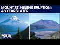 Mt. Saint Helens eruption: 46 years later | FOX 13 Seattle