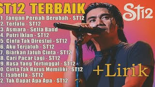 Download lagu St12 Asmara Setia Band Full Album Terbaik Terpopuler  mp3