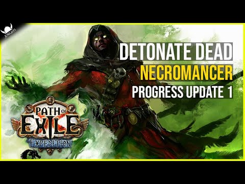BOOM BOOM CORPSES! Detonate Dead Necro Build Update 1 -  3.15 Expedition League - Path of Exile