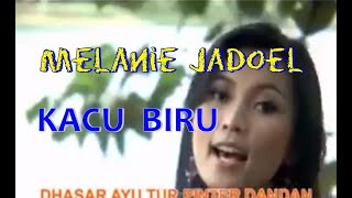 Download lagu Melanie Salatiga - Kacu Biru mp3
