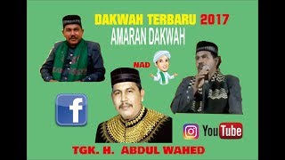 Download lagu DAKWAH TGK WAHED TERBARU 2017 LUCU DAN BERFAEDAH mp3 Download lagu DAKWAH TGK WAHED TERBARU 2017 LUCU DAN BERFAEDAH mp3