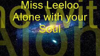Miss Leeloo Alone with your Soul 0001