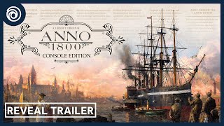Anno 1800 Console Edition |  Enthüllungstrailer | Ubisoft [DE]