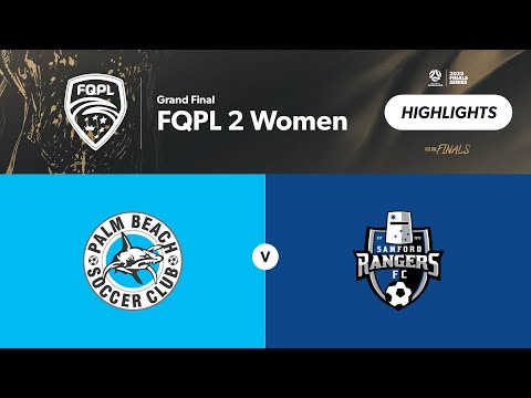 FQPL 2 Women Grand Final - Palm Beach vs. Samford Rangers Highlights