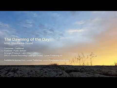 The Dawning of the Day - Celtic / Irish traditional music