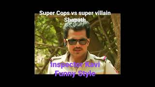 Super Cops vs Super Villain Shapath inspector Kavi Funny Scenes Three Men Attack