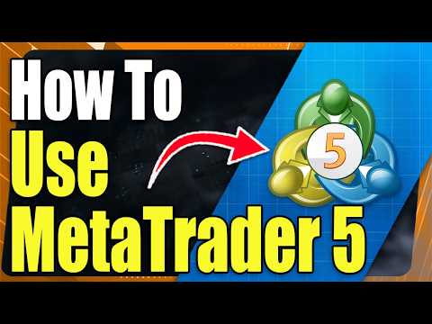 How To Use MetaTrader 5 - The Only Tutorial You'll Need