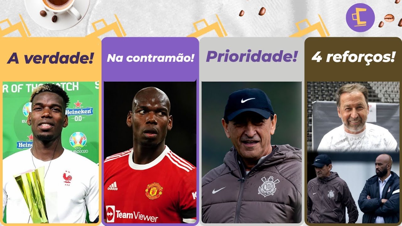 Pogba dá "gelo" no Corinthians? l Pedido pra NÃO aumentar proposta a Pogba l 4 posições pra reforçar