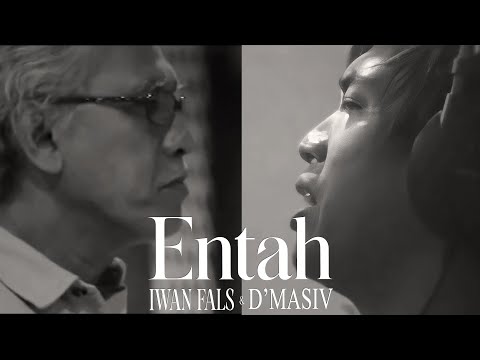 Iwan Fals & D'MASIV - Entah