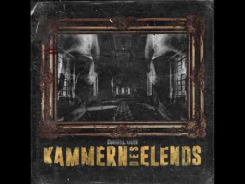 Daniel Gun - Kammern des Elends (FULL EP 2023)