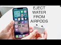 How To Eject Water From AirPods! (2023)