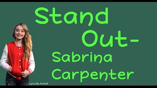 Stand Out (With Lyrics) - Sabrina Carpenter