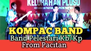Download lagu KOMPAC BAND Semoga Kompak Kompak Selalu... mp3