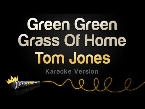 Tom Jones - Green Green Grass Of Home (Karaoke Version)