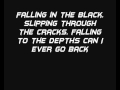 Skillet- Falling Inside The Black Lyrics 