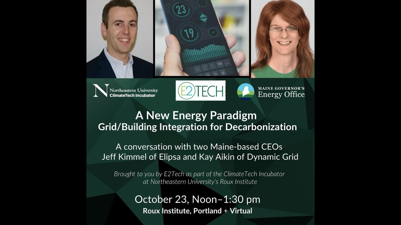A New Energy Paradigm: Grid/Building Integration for Decarbonization with Jeff Kimmel and Kay Aikin