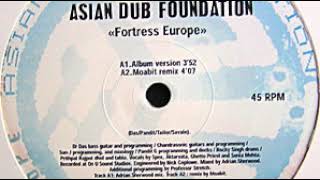 Asian Dub Foundation ‎– Fortress (Europe Jazzwad Remix)