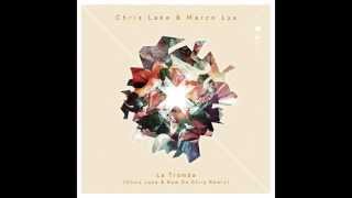 Chris Lake & Marco Lys - La Tromba (Chris Lake & Nom De Strip Remix)