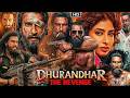 Dhurandhar 2 The Revenge Full Movie Ranveer Singh Sanjay Dutt Sara A New Hindi Spy Movie 2026