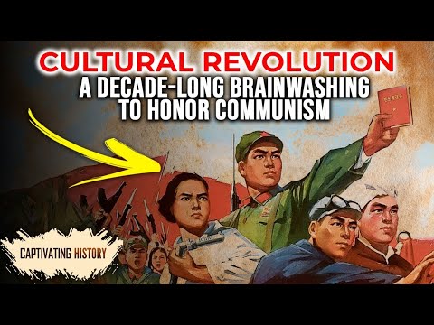 Cultural Revolution: A Decade Long Brainwashing to Honor Communism