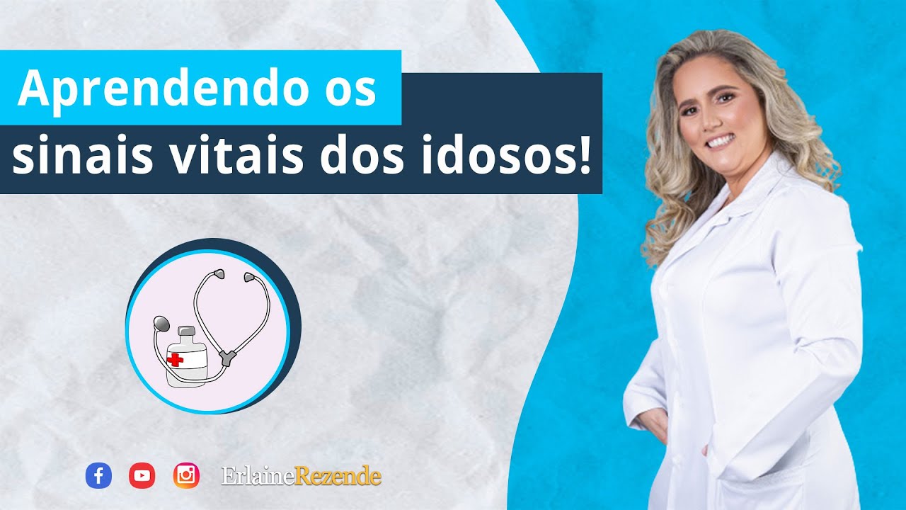 Aprenda Tudo Sobre Os Sinais Vitais e Seja Uma Cuidadora Diferenciada