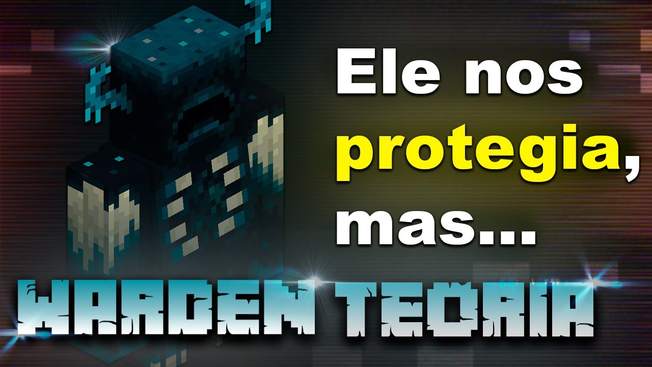 A HISTÓRIA SECRETA DA TERRÍVEL ORIGEM DO WARDEN... (MINECRAFT TEORIA...)