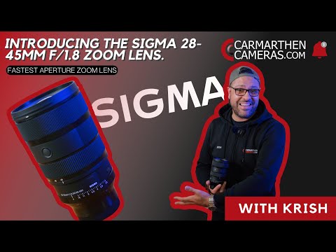 Introducing the Sigma 28-45mm f/1.8 Zoom Lens | Fastest Aperture Zoom Lens