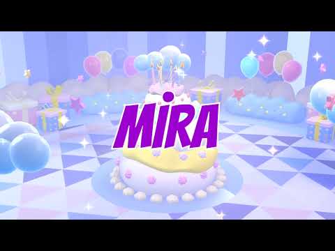 İyi ki Doğdun Mira (Kişiye Özel Çocuk Doğum Günü Şarkısı) Full Versiyon